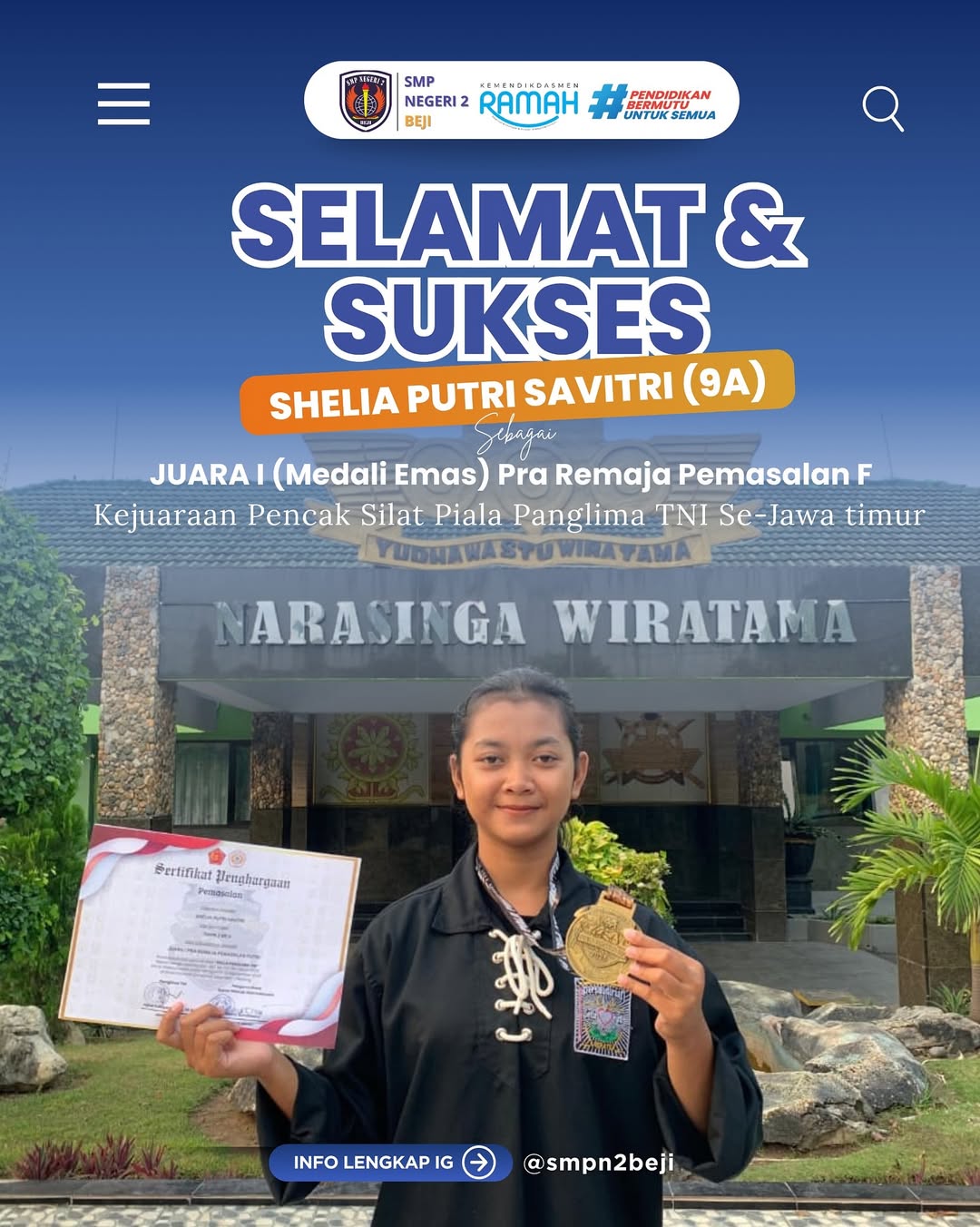 Shelia Putri Savitri (9A) Raih Juara 1 Pencak Silat Piala Panglima TNI Se-Jawa Timur